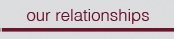 Our Relationships