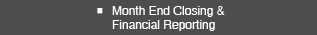 Month End Closing & Financial Reporting